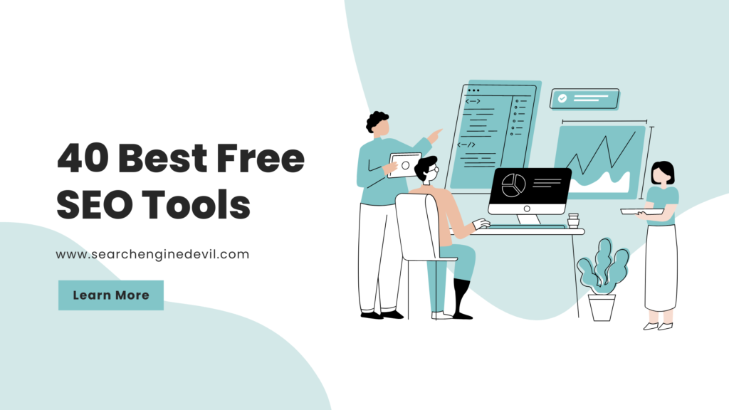 40 Best Free SEO Tools