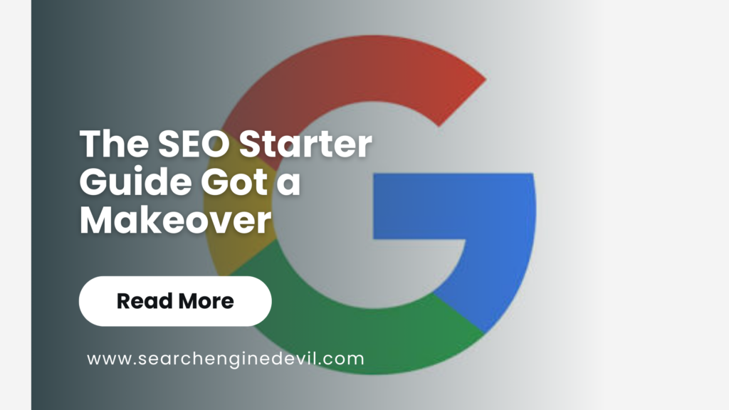 The SEO Starter Guide Got a Makeover