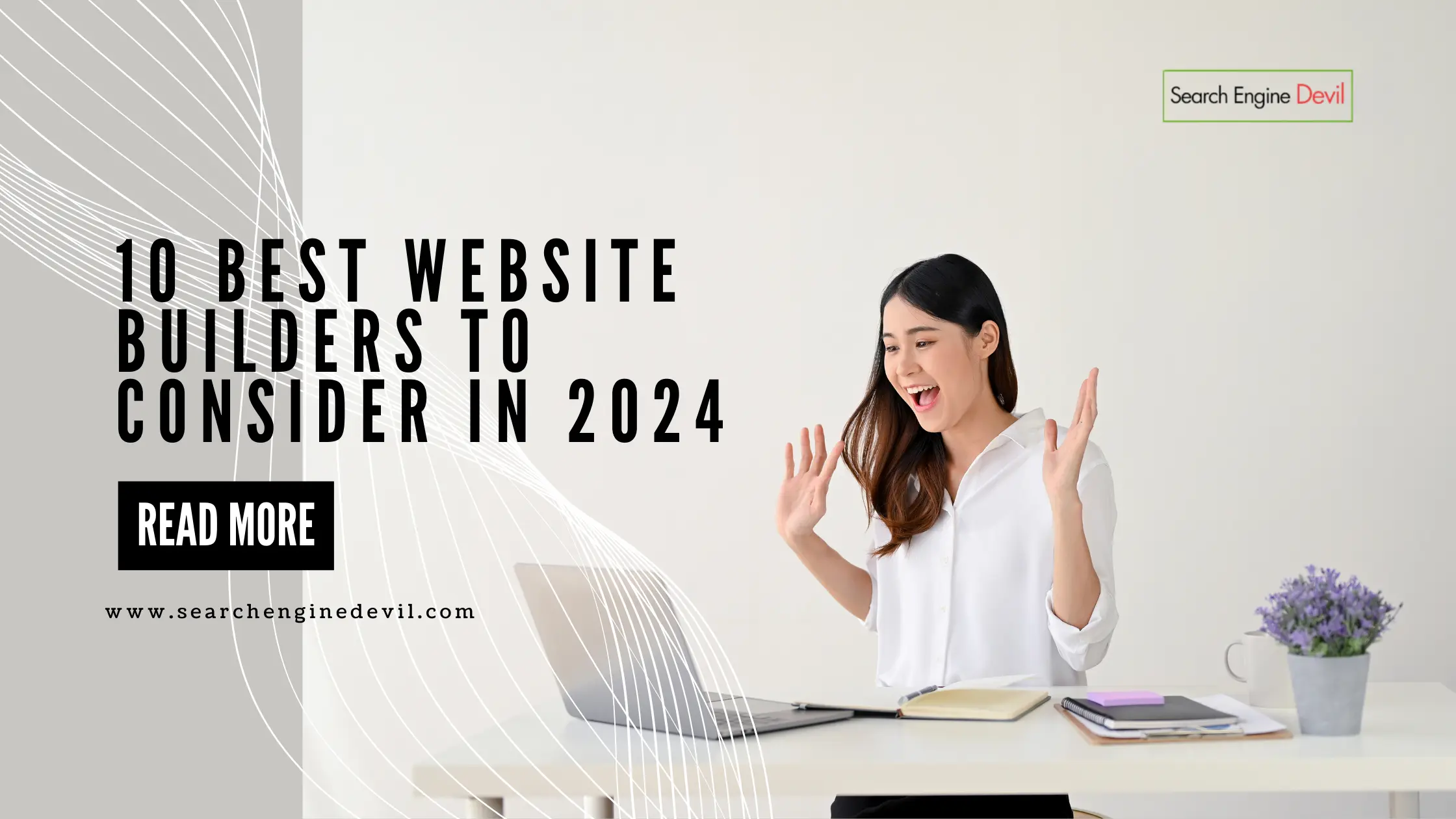 10 Best Website Builders to Consider in 2024